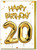 20th Birthday Card - Age 20 Balloon Gold