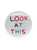 Pocket Mirror - Look At This - David Shrigley