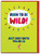 Funny Born To Be Wild Embossed Birthday Card