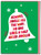 Rude Half-Arsed Jingler Christmas Card By Brainbox Candy