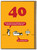 Funny 40th Birthday Card - Age 40 Milestone By Modern Toss