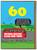 Funny 60th Birthday Card - Age 60 Illegal Rave Tours By Modern Toss