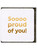 Funny (Gold Foiled) Congratulations Card - So Proud Of You By Brainbox Candy