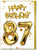 87th Birthday Card - Age 87 Balloon Gold