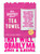 Rude Gift - Gentle Reminder (Pink) Tea Towel By Real Hackney Dave