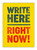 Funny A5 Notebook - Write Here Right Now