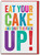 Rude Birthday Card Eat Your Cake