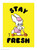 Funny Postcard Stay-Fresh By Magda Archer