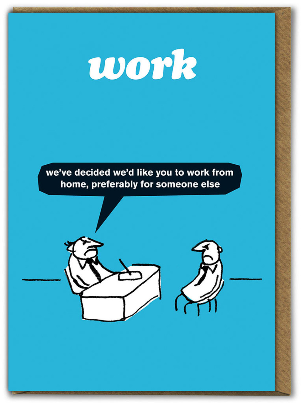 Funny Birthday Card Work From Home By Modern Toss | brainboxcandy.com