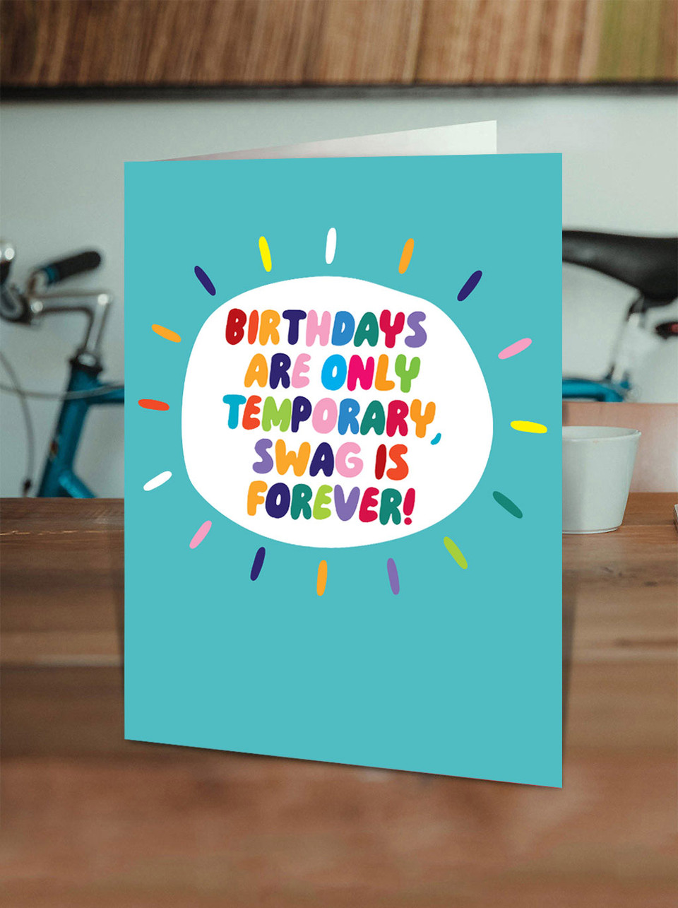 Funny Swag Is Forever Birthday Card By Brainbox Candy