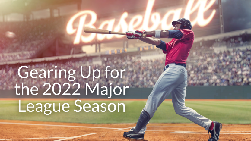 Baseball Is BACK for the 2022 Season! Baseball Is BACK for the 2022 Season!