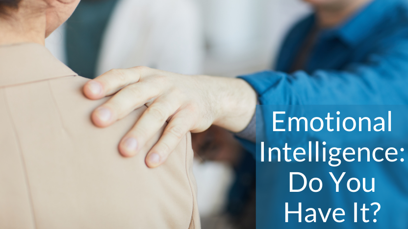 There’s Intelligence, & Then There’s Emotional Intelligence
