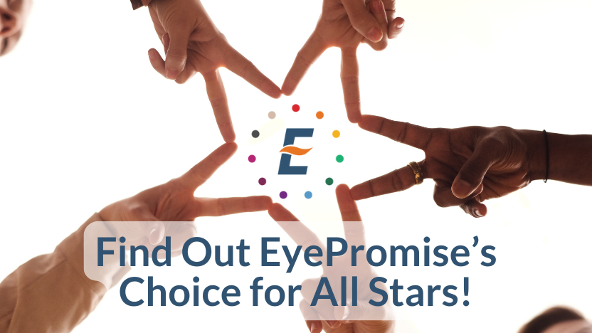 EyePromise® All Stars EyePromise® All Stars