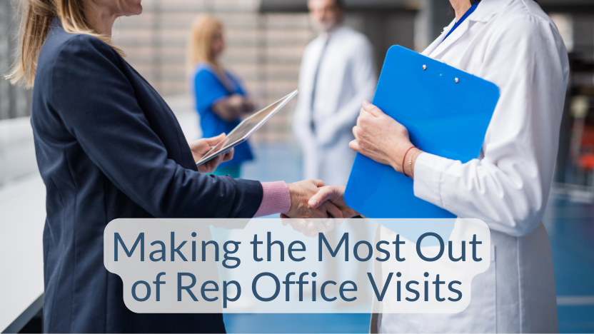 How to Get the Most Out of Company Reps How to Get the Most Out of Company Reps