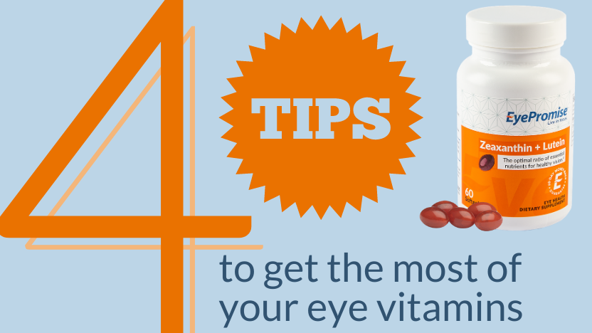 How to Get the Most Out of Your Eye Vitamin