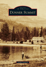 Donner Summit book by Arthur Sommers