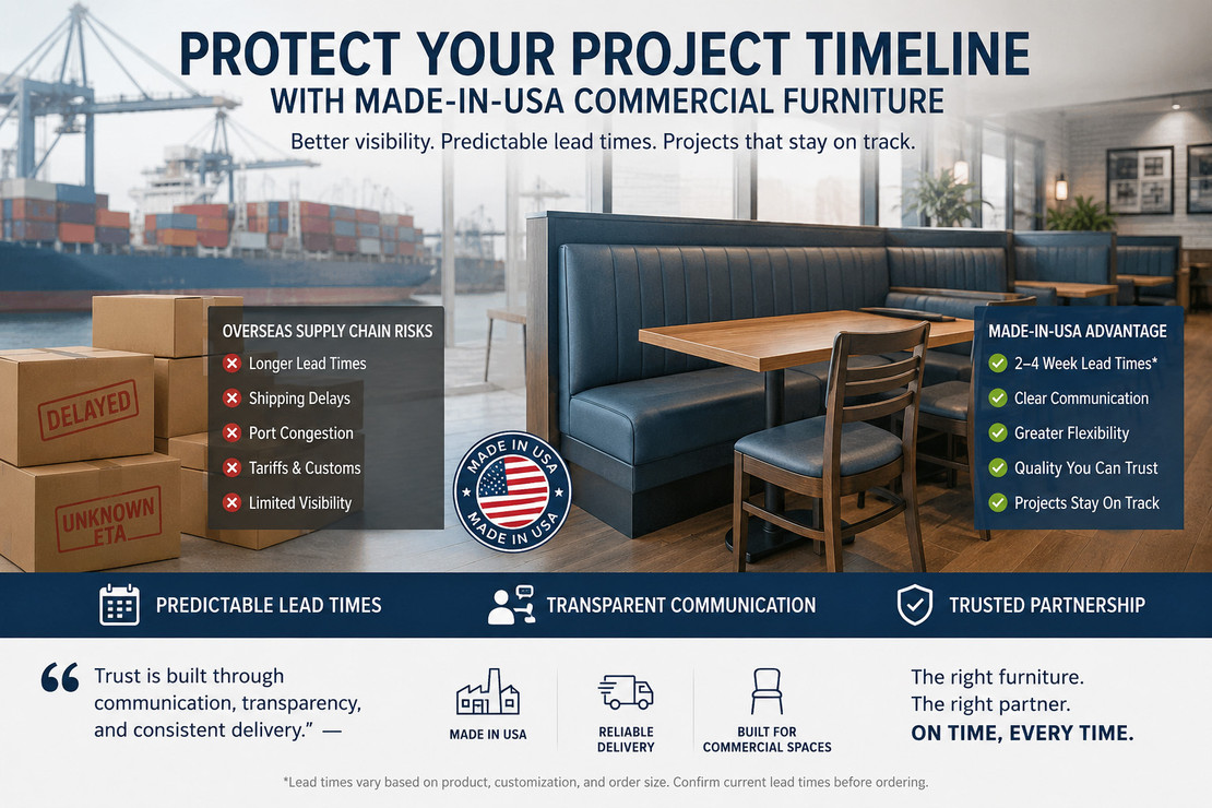 Why Made-in-USA Commercial Furniture Can Help Protect Your Project Timeline