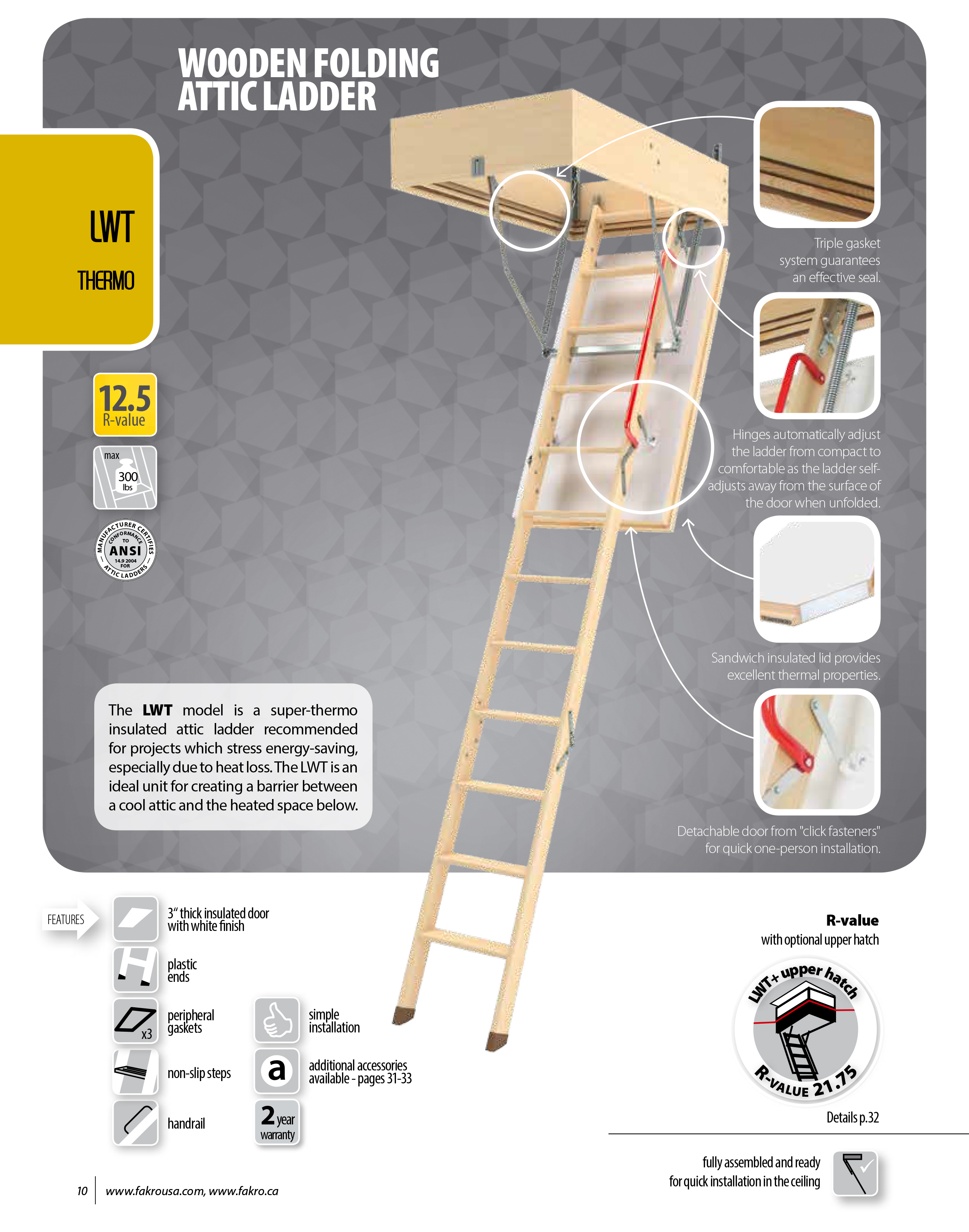 Fakro 66891 LWT Thermo Wood Attic Ladders 22 x 47 Opening, 8'11 Ceiling  Heights, SUPER Insulated