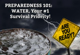 Water, Your #1 Survival Priority