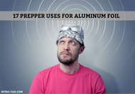 17 Prepper Uses for Aluminum Foil