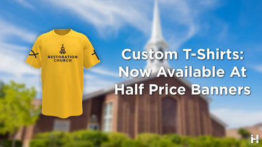 Custom T-Shirts: Now Available At Half Price Banners