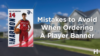 Mistakes to Avoid When Ordering a Player Banner Online