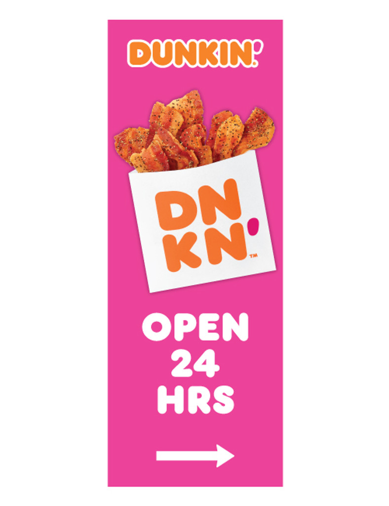 Dunkin' 3'x8' Lamppost Banner "Open 24 Hrs" Arrow Pink