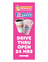 DD & BR 3'x8' Lamppost Banner "Drive Thru Open 24 Hrs" Arrow