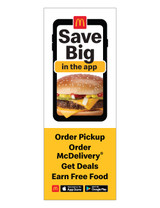 McDonald's 3'x8' Lamppost Banner "Big Save in the App" McDonald's 3'x8' Lamppost Banner "Big Save in the App"