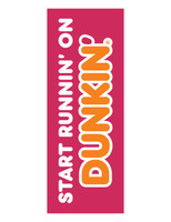 Dunkin' 3'x8' Lamppost Banner "Start Running Pink"