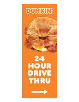 Dunkin' 3'x8' Lamppost Banner "24 Hour Drive Thru" Arrow Orange
