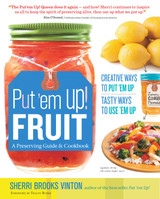 Put ’em Up! Fruit - by Sherri Brooks Vinton
