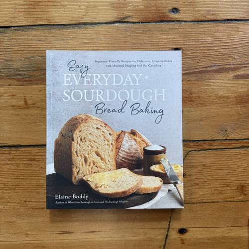 Easy Everyday Sourdough
