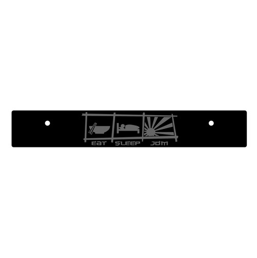 Vanity Plate Delete with EAT SLEEP JDM Logo Engraved -  Gloss Black Acrylic