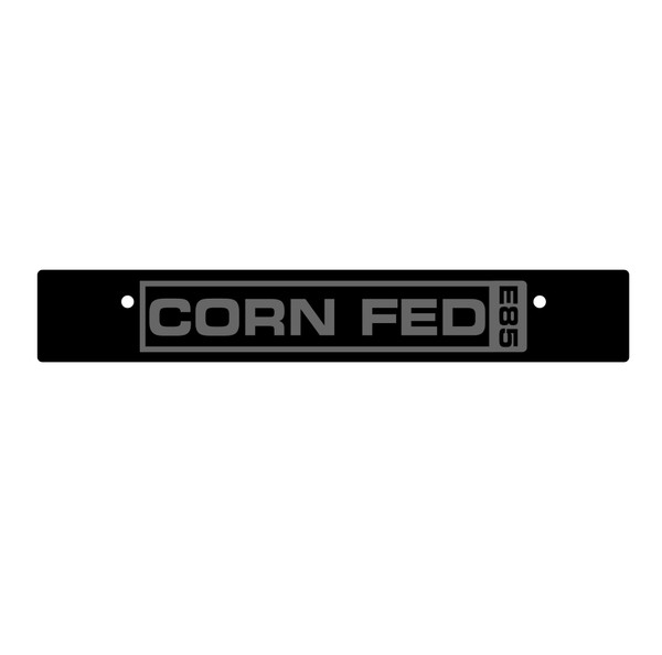 Vanity Plate Delete CORN FED E85 Logo Engraved -  Gloss Black Acrylic