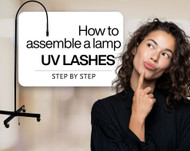How to Assemble a UV Lash Extension Lamp – Step by Step
