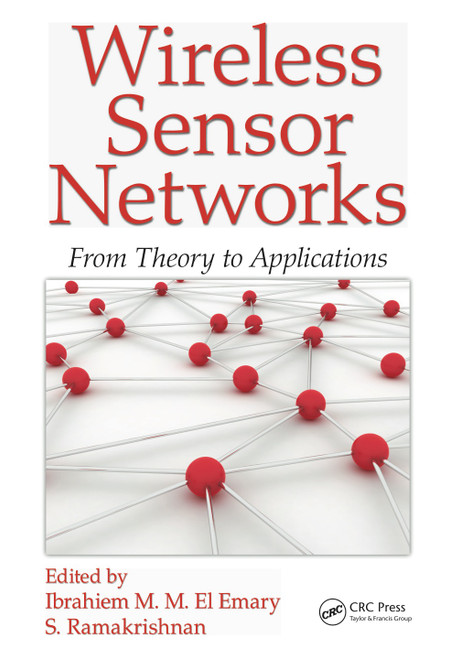 (PDF) Wireless Sensor Networks 1st Edition From Theory to Applications (PDF) Wireless Sensor Networks 1st Edition From Theory to Applications