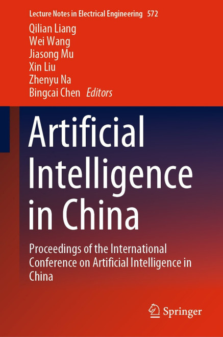 (PDF) Artificial Intelligence in China
Proceedings of the International Conference on Artificial Intelligence in China (PDF) Artificial Intelligence in China
Proceedings of the International Conference on Artificial Intelligence in China