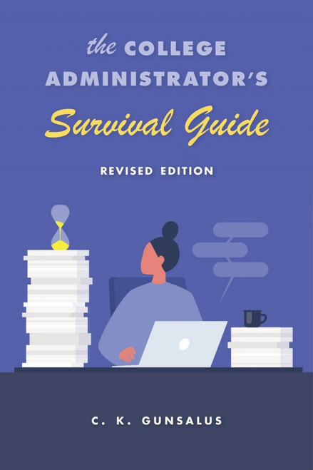 (PDF) The College Administrators Survival Guide
Revised Edition (PDF) The College Administrators Survival Guide
Revised Edition