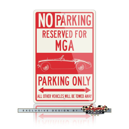 MG MGA Convertible Reserved Parking Only Sign