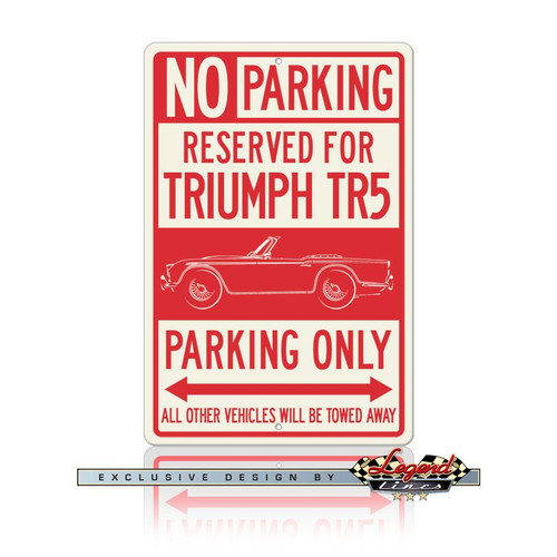 Triumph TR5 Convertible Reserved Parking Only Sign