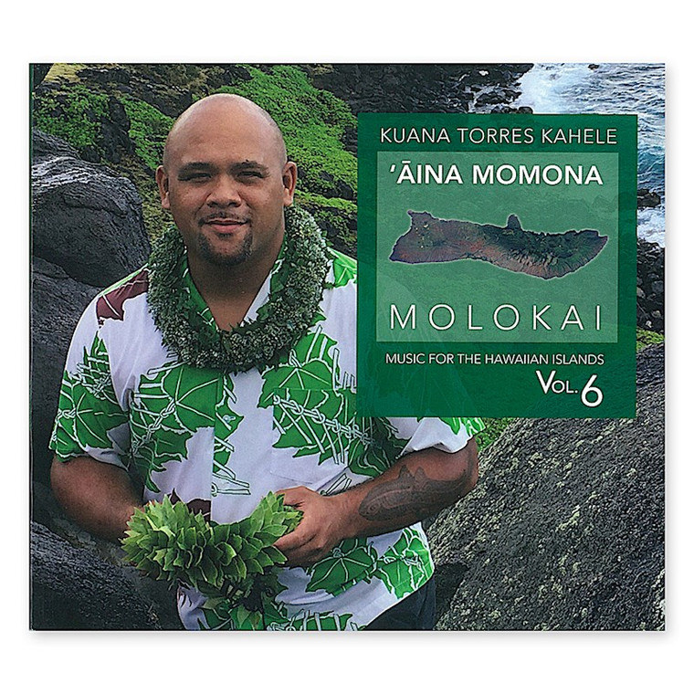 ʻĀina momona Molokaʻi Music for the Hawaiian Islands Vol. 6