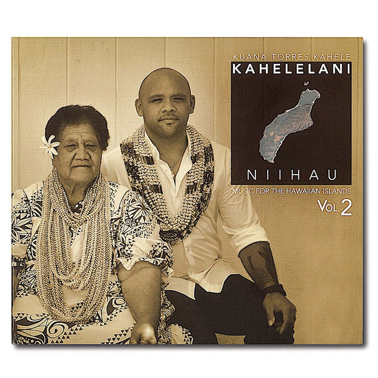 Kahelelani Ni'ihau Music for the Hawaiian Islands Vol. 2