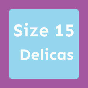 Delicas, Size 15 (DBS)