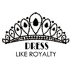 Dress Like Royalty