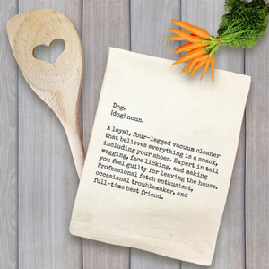 This Funny Dog Definition Kitchen Tea Towel makes a great gift for any dog lover. Order online today from Harvest Array.