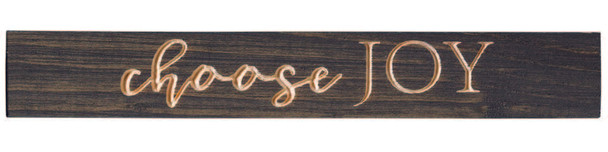 Wooden Shelf Setter Sign 12" x 1.75" Choose Joy