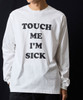 Picture No.5 of NUMBER (N)INE TOUCH ME I'M SICK PRINTED CLASSIC L/S T-SHIRT / Touch Me I'm Sick Logo Print classic Long-sleeved T-shirt F25NLT008