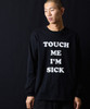 Picture No.17 of NUMBER (N)INE TOUCH ME I'M SICK PRINTED CLASSIC L/S T-SHIRT / Touch Me I'm Sick Logo Print classic Long-sleeved T-shirt F25NLT008