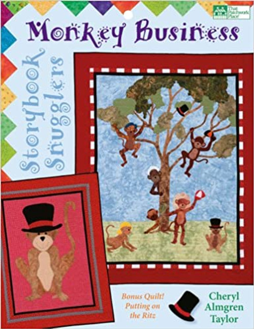 Monkey Business: Quilting Patterns (Storybook Snugglers)